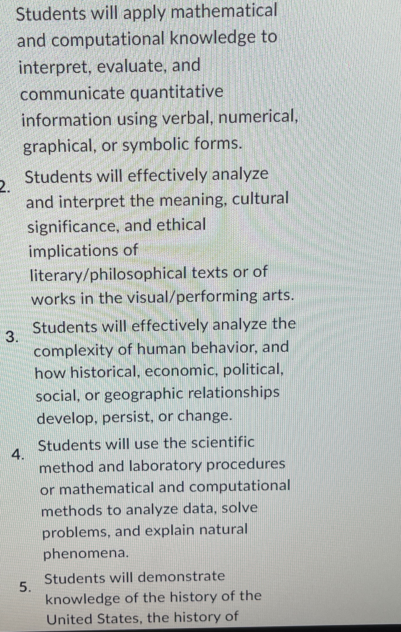  Students will apply mathematical and computational knowledge to interpret, evaluate, and