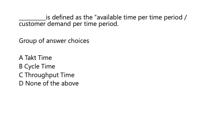  is defined as the "available time per time period / customer