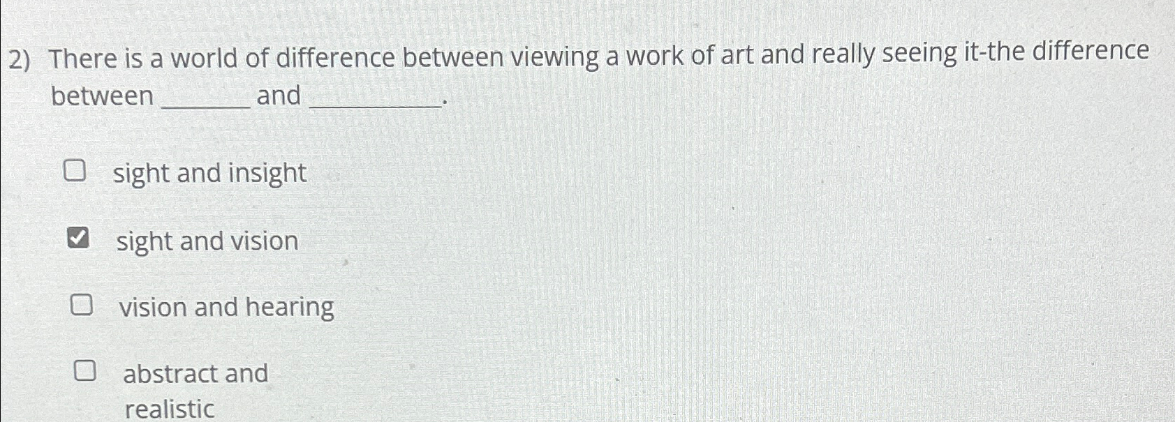  There is a world of difference between viewing a work of