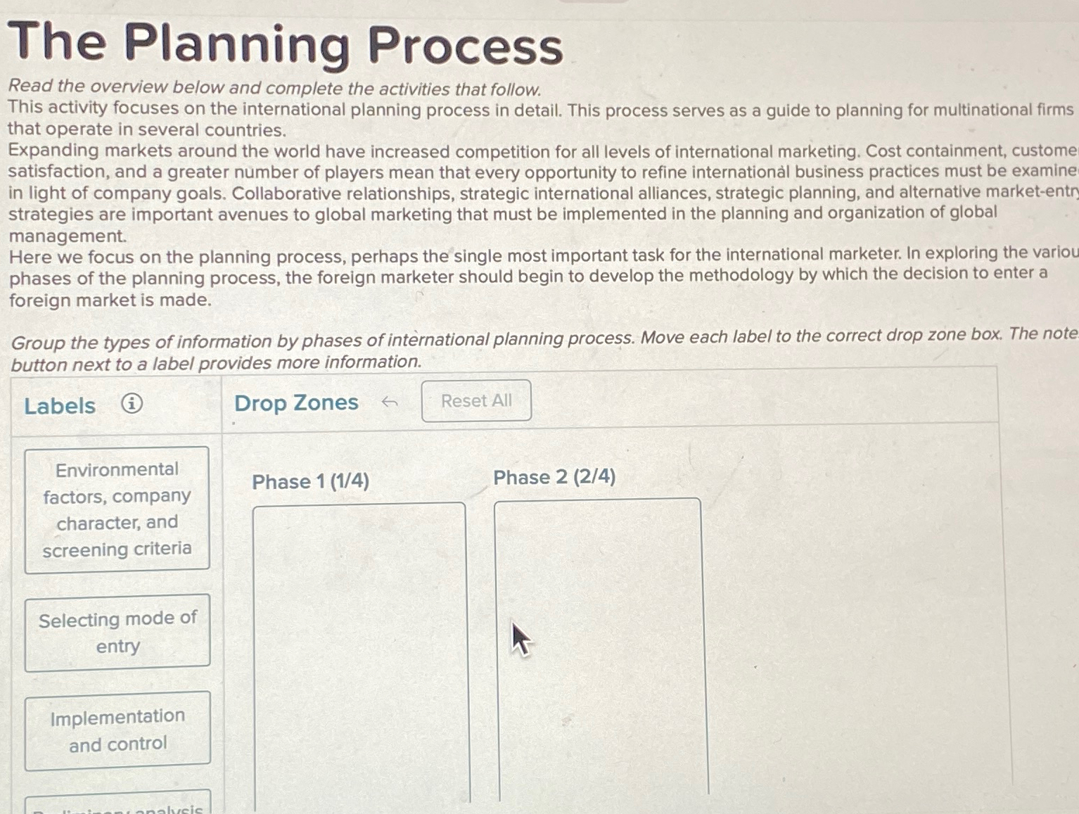  The Planning Process Read the overview below and complete the activities