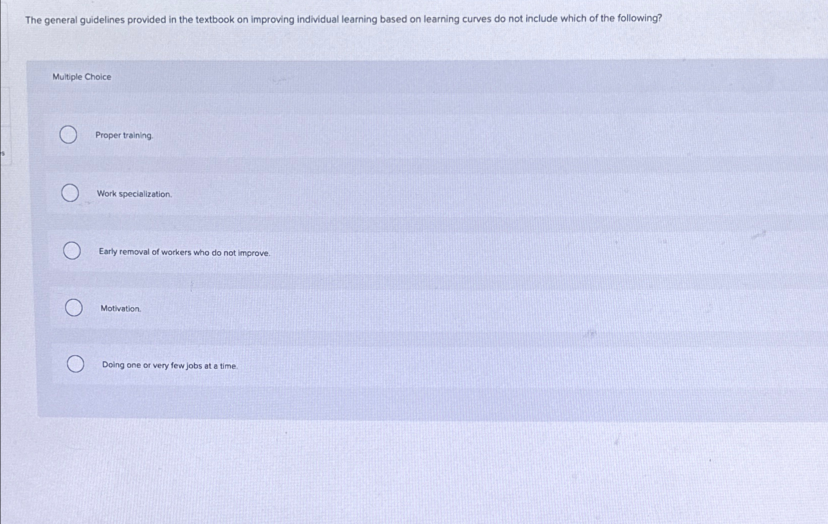  The general guidelines provided in the textbook on improving individual learning
