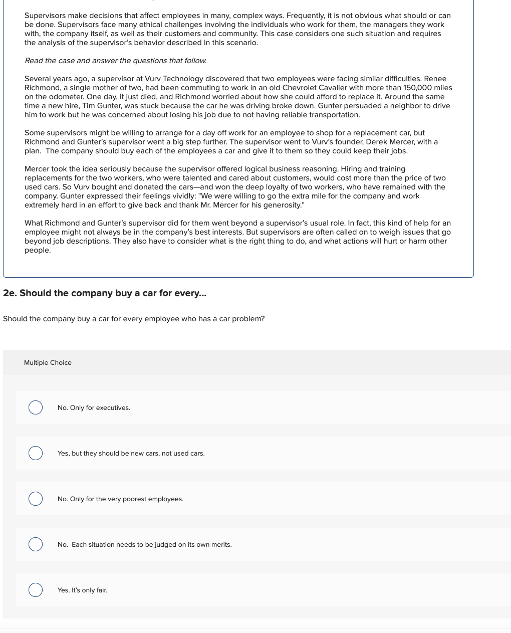  Supervisors make decisions that affect employees in many, complex ways. Frequently,
