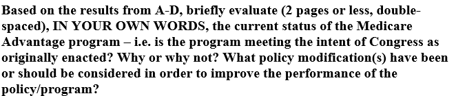  Based on the results from A-D, briefly evaluate (2 pages or