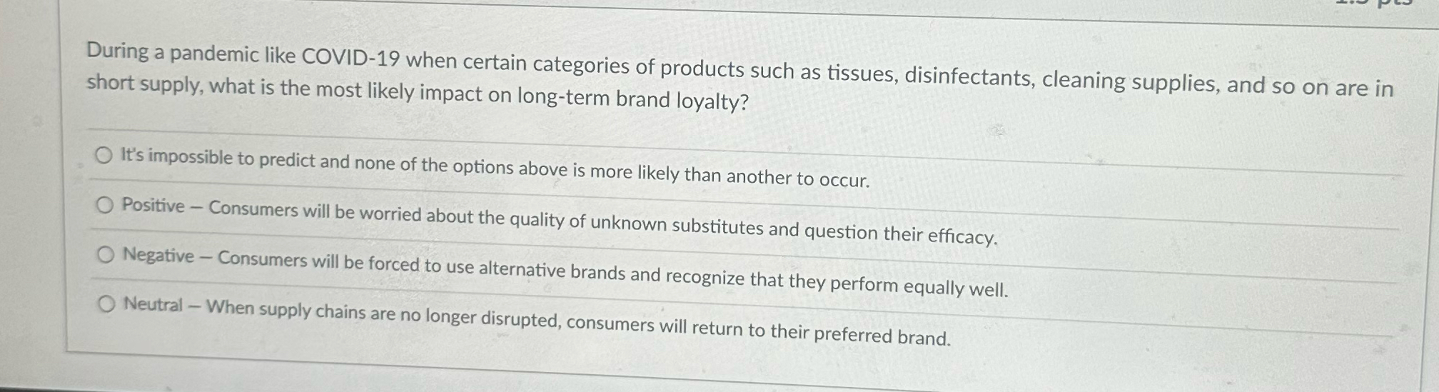  During a pandemic like COVID-19 when certain categories of products such