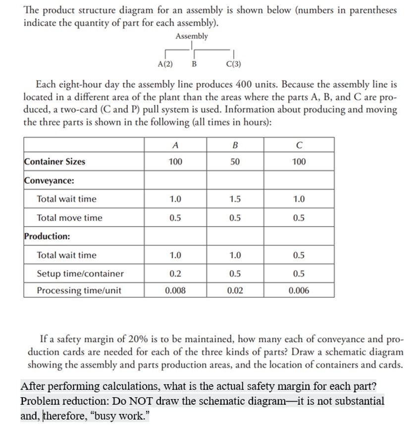  The product structure diagram for an assembly is shown below (numbers
