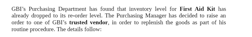 GBI's Purchasing Department has found that inventory level for First Aid