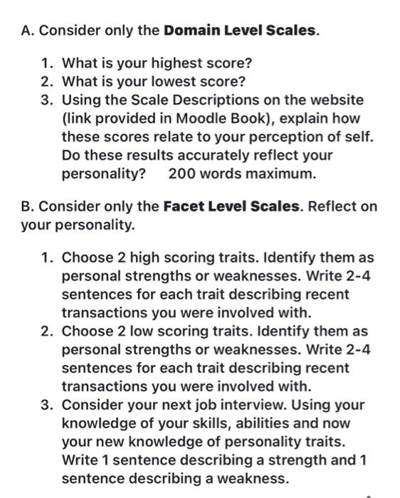  A. Consider only the Domain Level Scales. 1. What is your