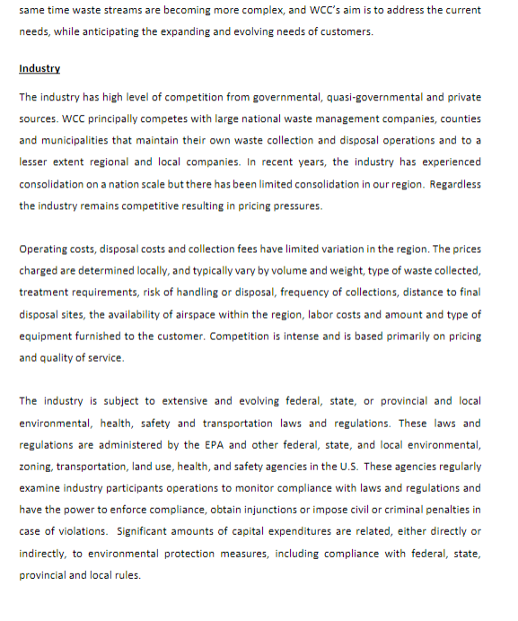  same time waste streams are becoming more complex, and WCC's aim