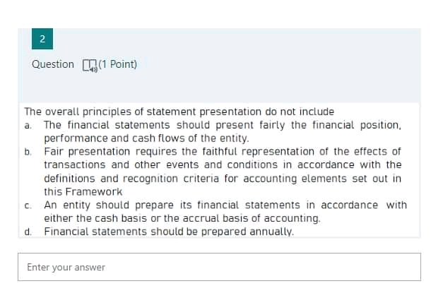 financial statements but also non-financial information such as description of major products,