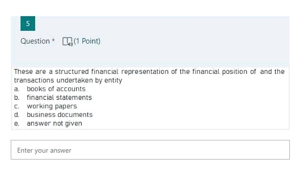 not given Enter your answer2 Question (1 Point) The overall principles of