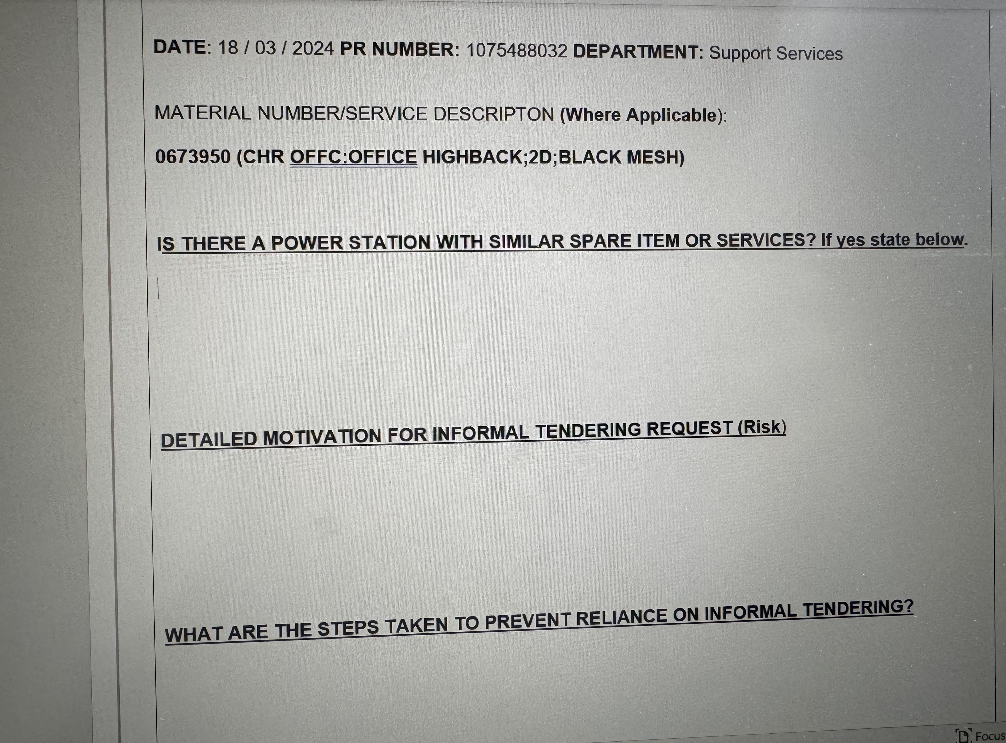  DATE: 18/03/2024 PR NUMBER: 1075488032 DEPARTMENT: Support Services MATERIAL NUMBER/SERVICE DESCRIPTON