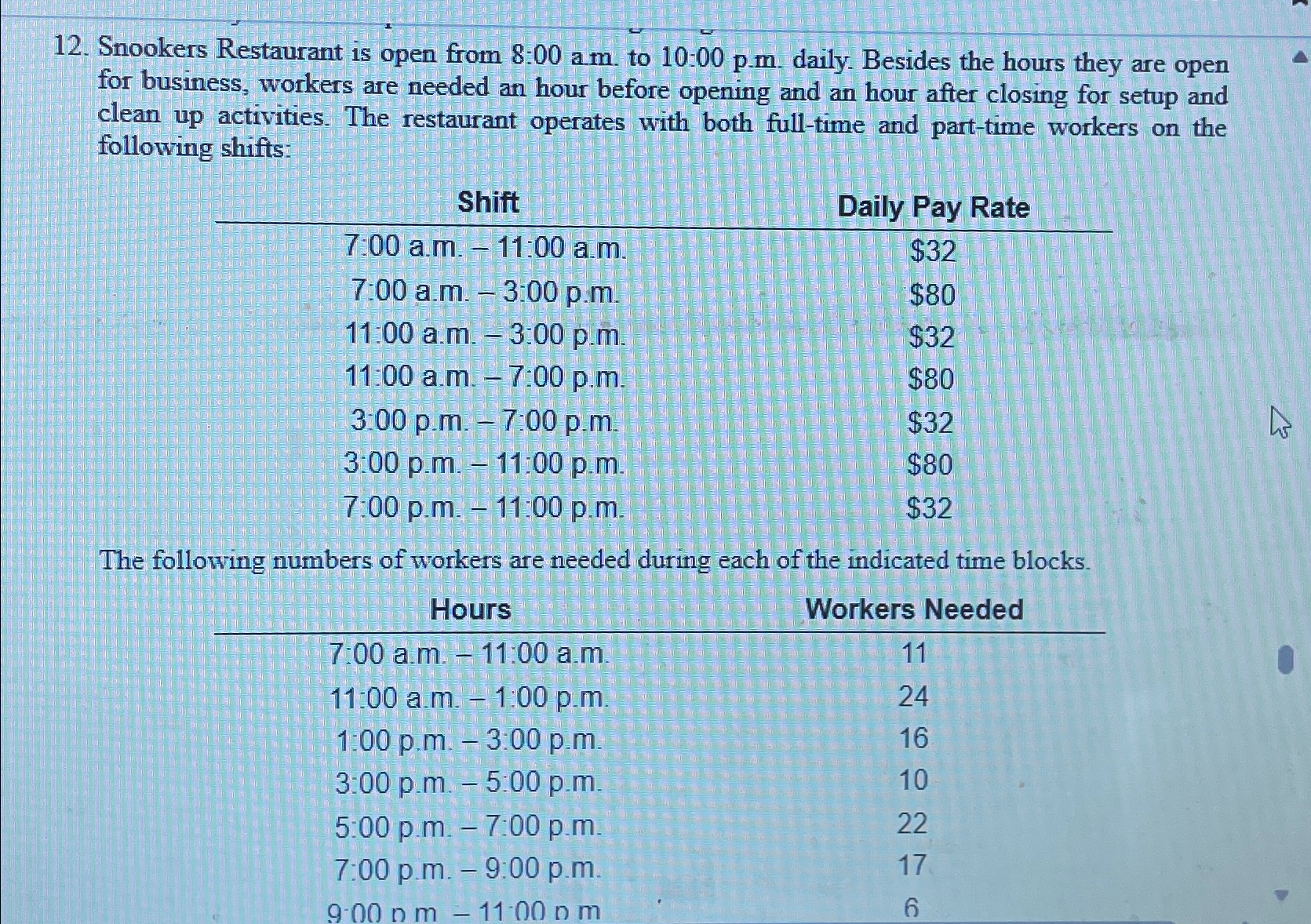  Snookers Restaurant is open from 8:00 a.m. to 10-00 p.m. daily.