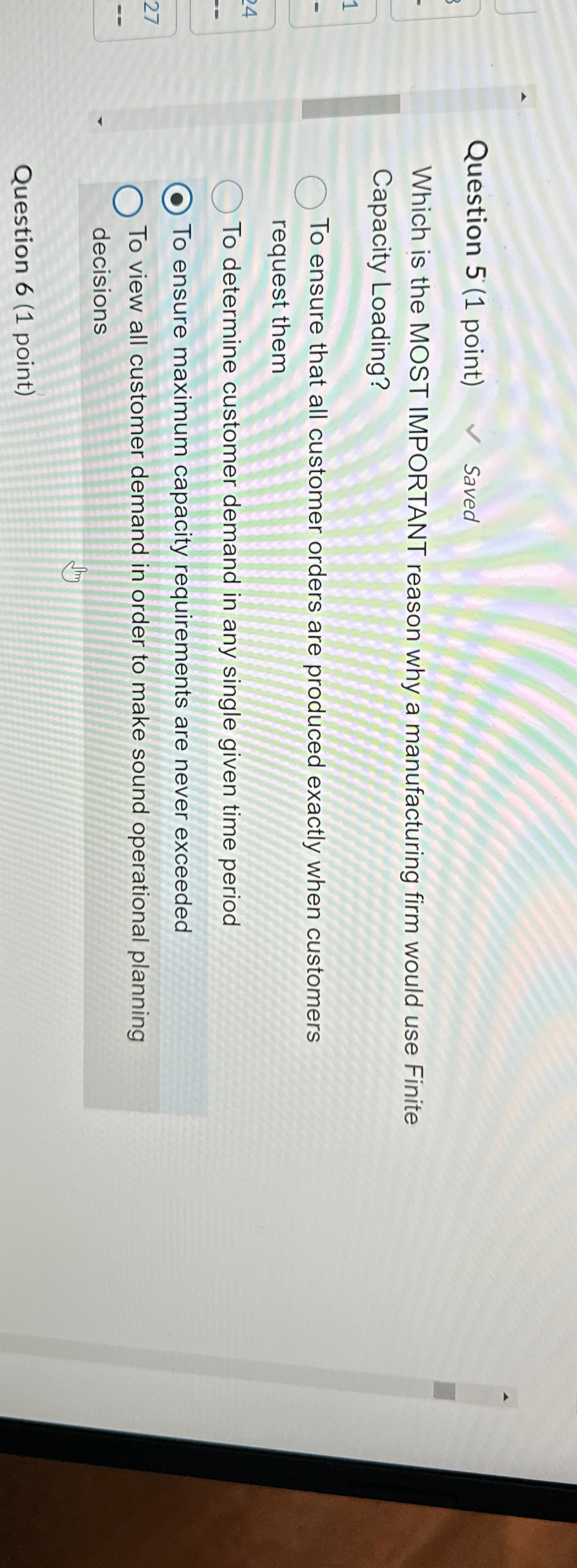  Question 5(1 point) Saved Which is the MOST IMPORTANT reason why