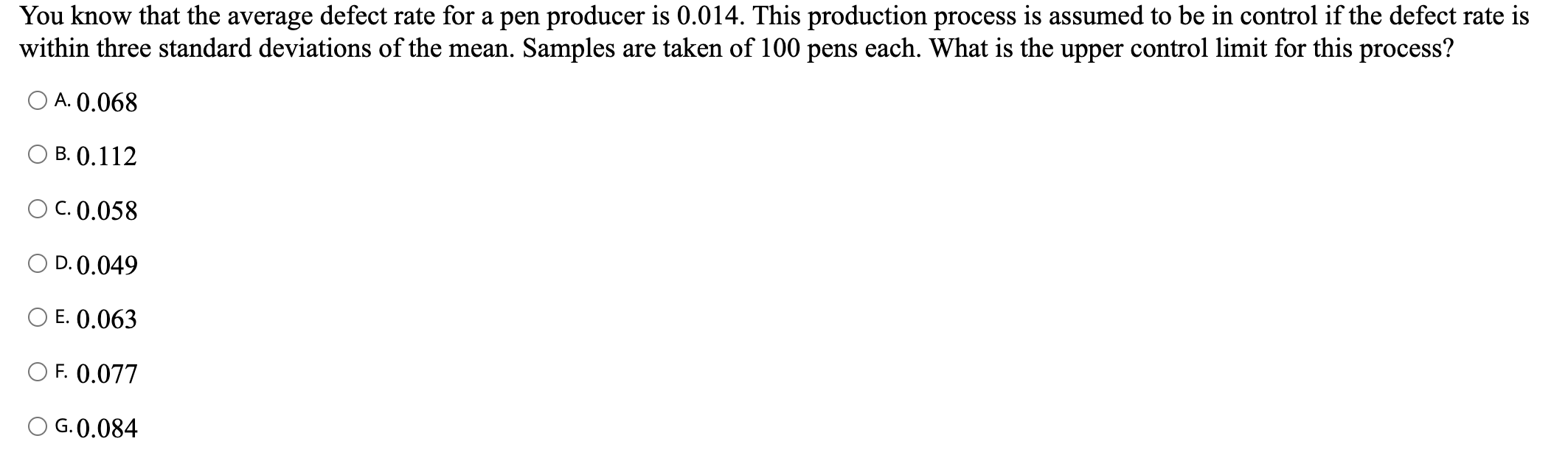 You know that the average defect rate for a pen producer