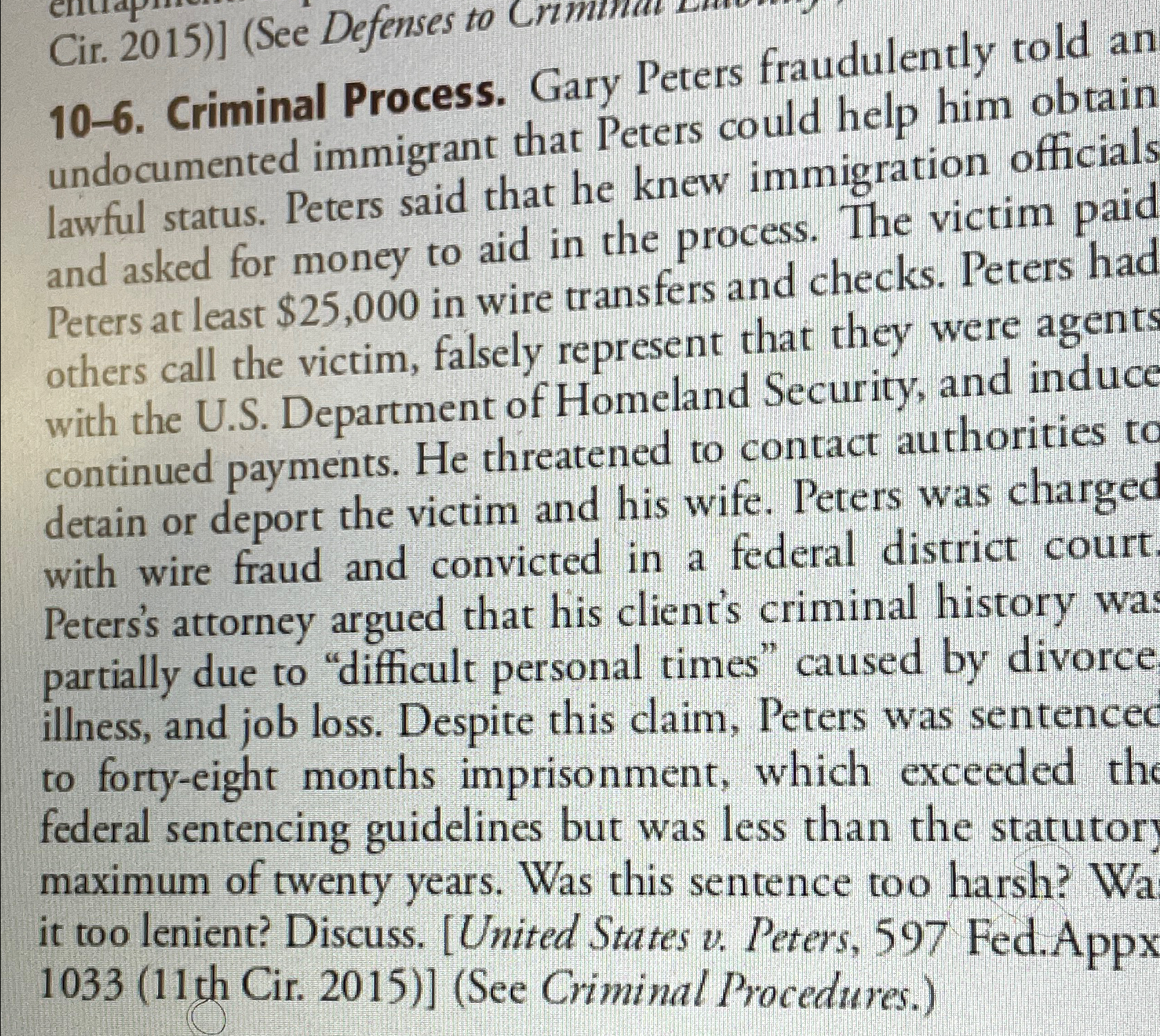  Cir. 2015)](See Defenses to 10-6. Criminal Process. Gary Peters fraudulently told