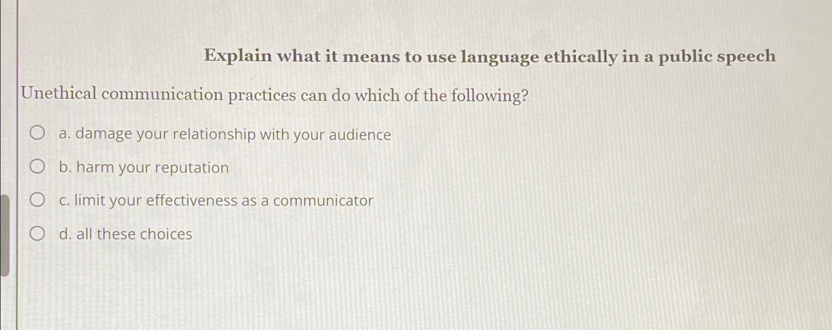 Explain what it means to use language ethically in a public