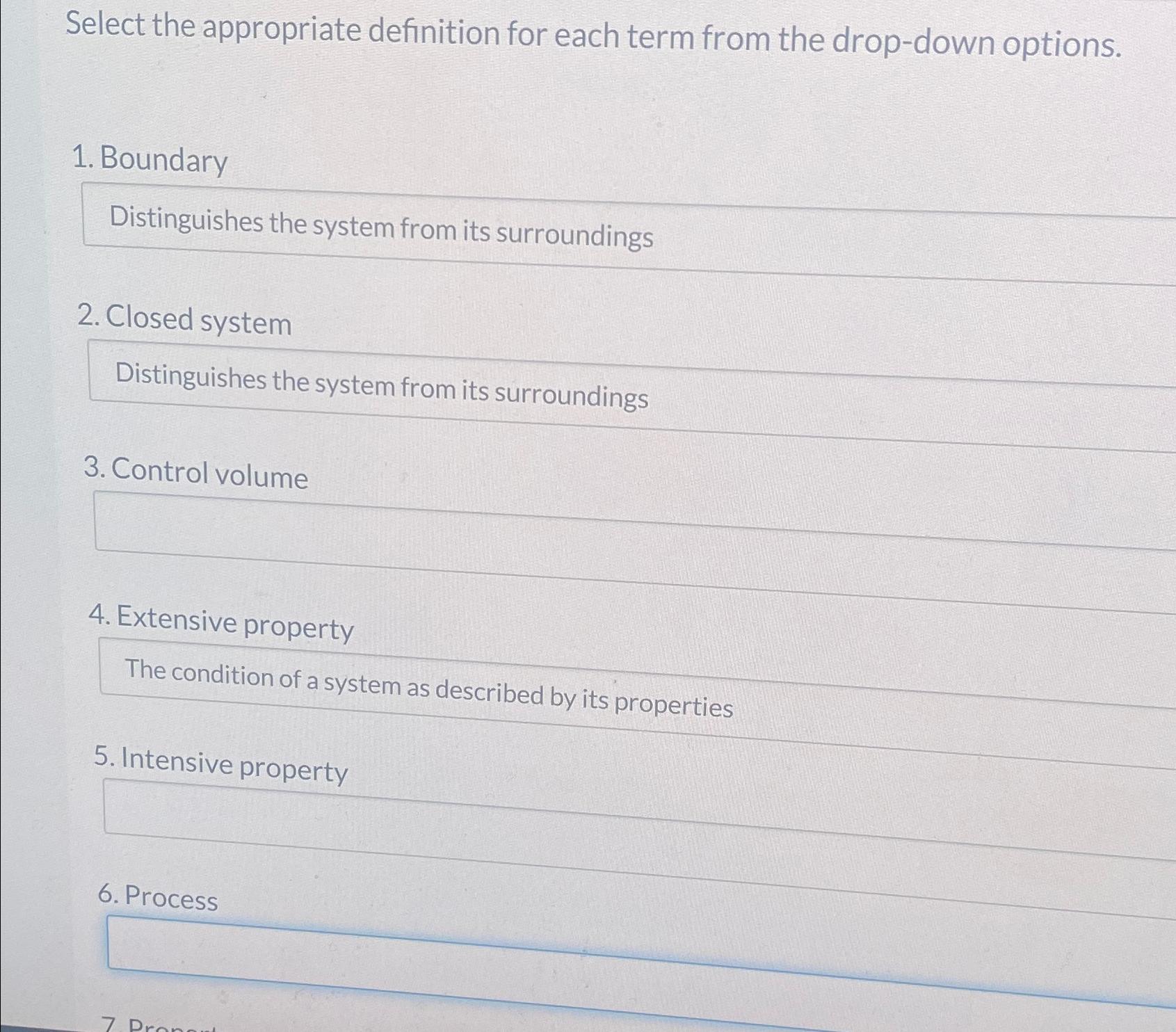  Select the appropriate definition for each term from the drop-down options.