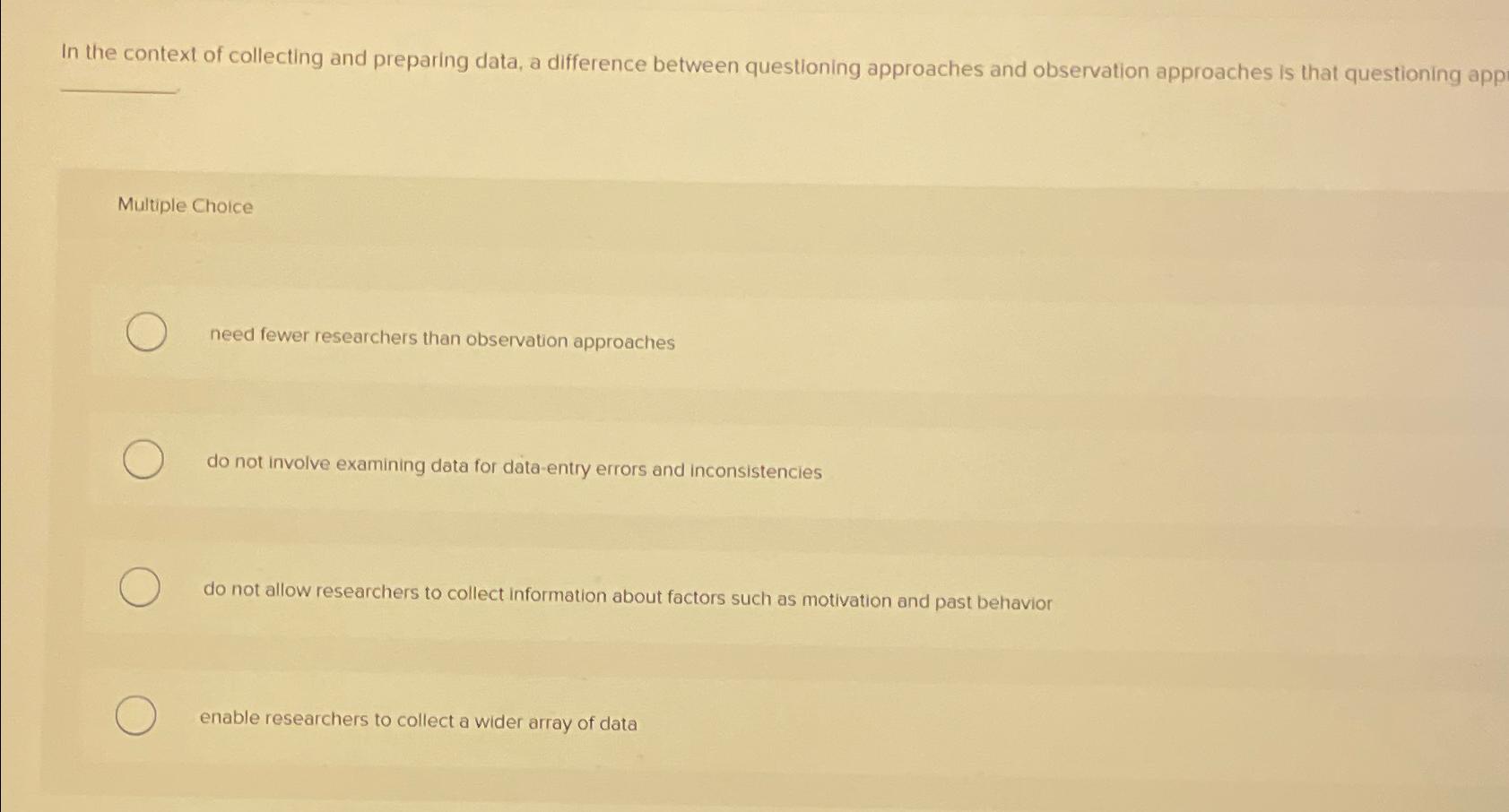  In the context of collecting and preparing data, a difference between
