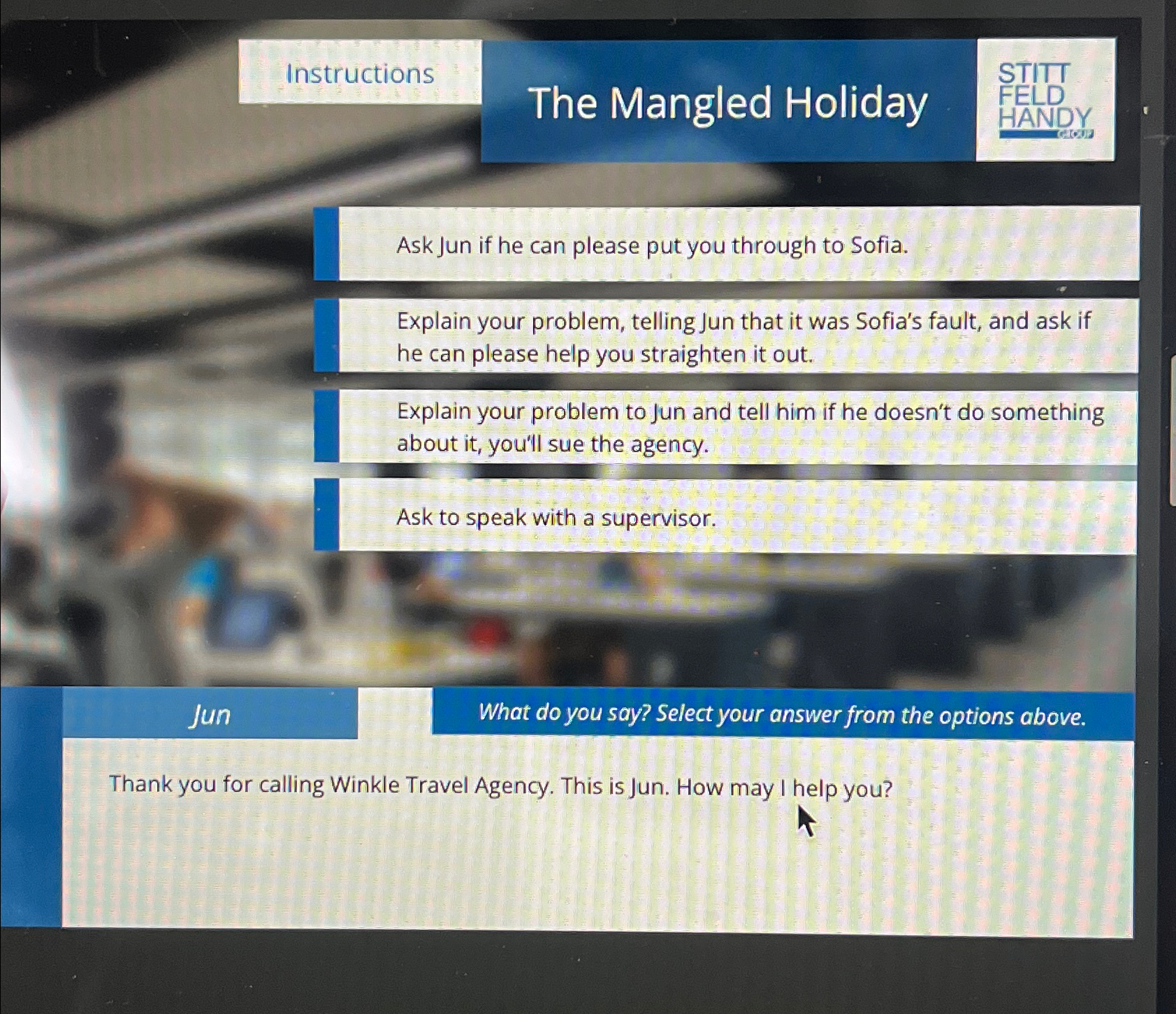  Instructions The Mangled Holiday Ask Jun if he can please put