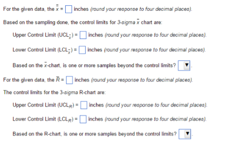 Sample & SampleMean(in.) & Range (in.) & Sample & Sample Mean (in.)
