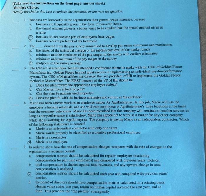 help please (Fully read the instructions on the front page: answer sheet.)