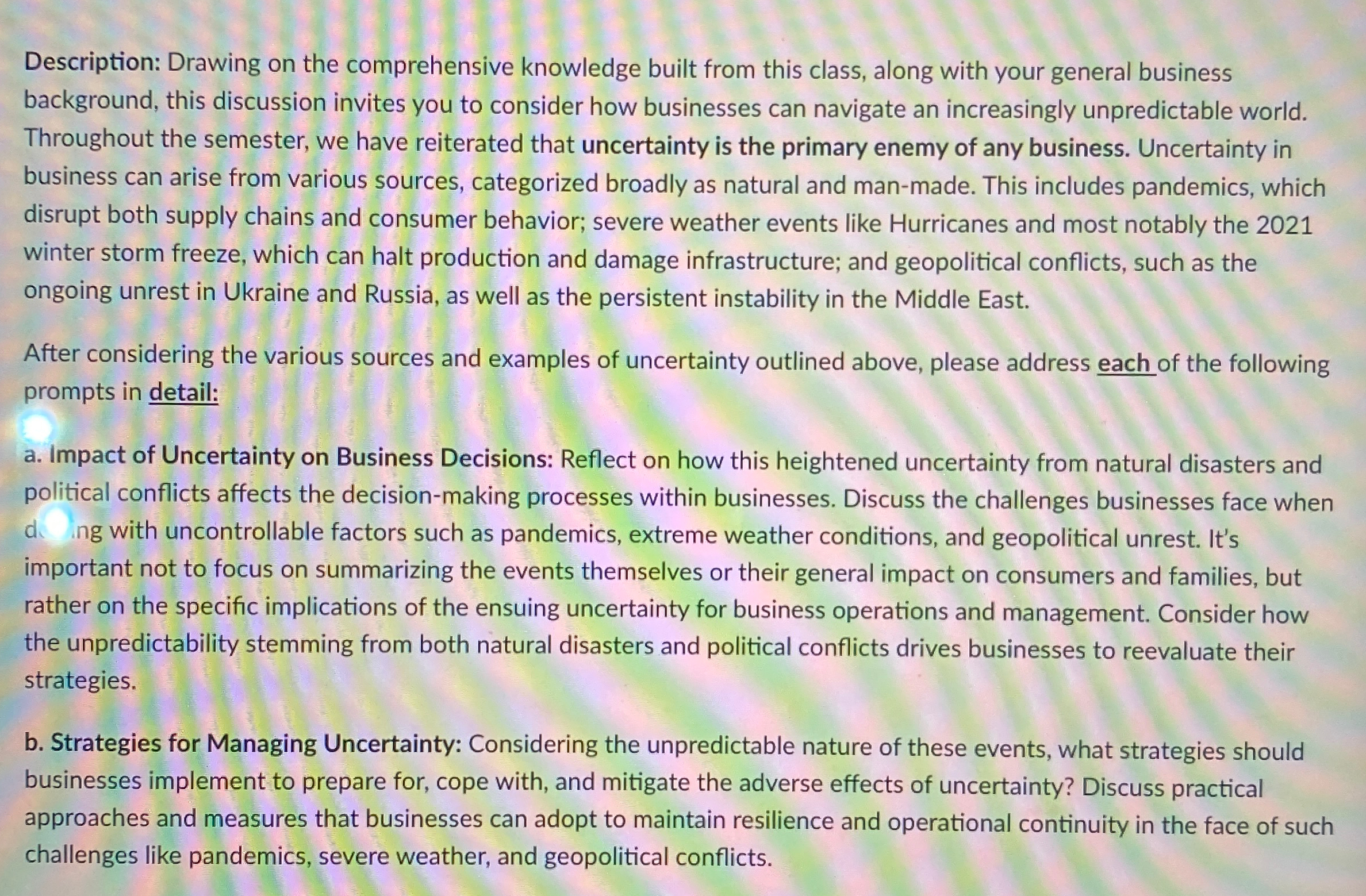  Description: Drawing on the comprehensive knowledge built from this class, along