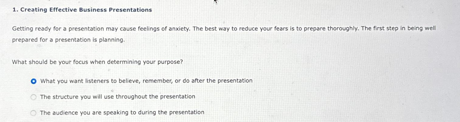  Creating Effective Business Presentations Getting ready for a presentation may cause