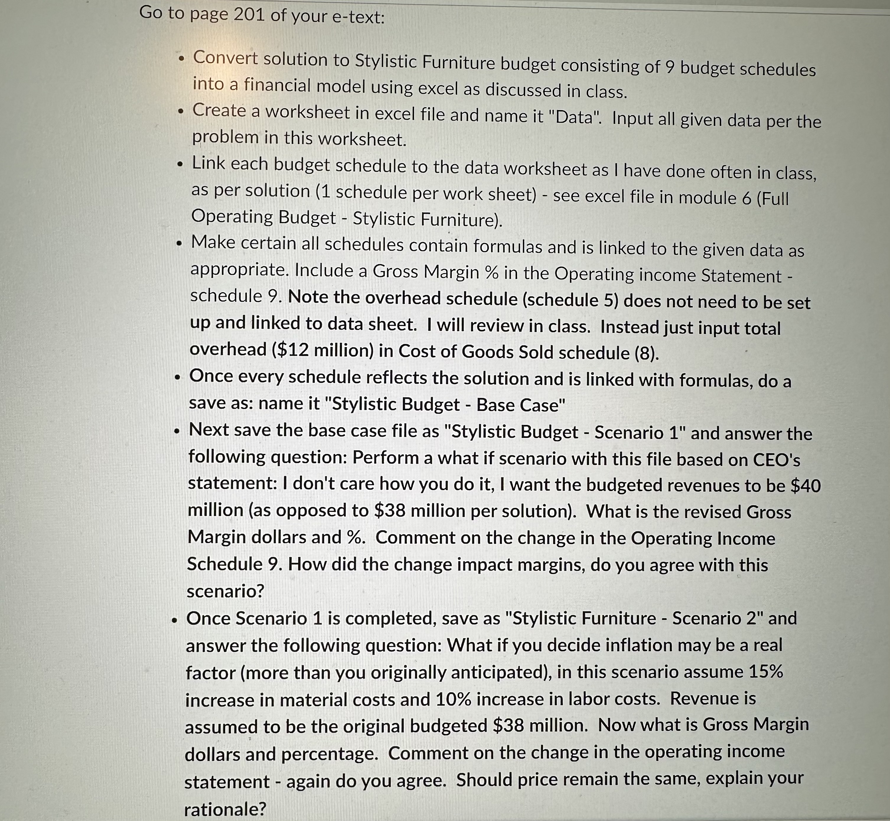 The first two images are the instruction, just do whatever is being