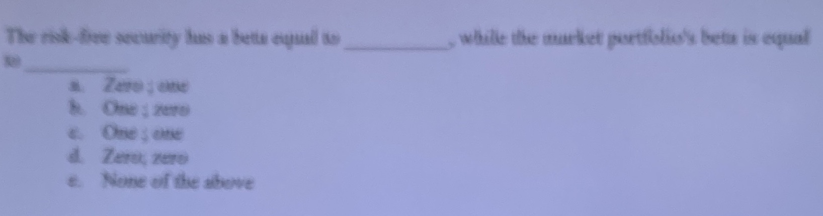 is equal One : zero One : one Zerat, zero e.
