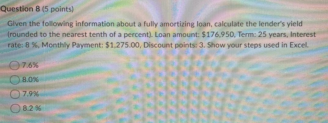 show all formulas in excel Question 8 (5 points) Given the following