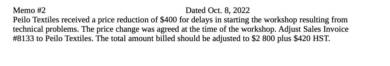  Memo #2 Dated Oct. 8, 2022 Peilo Textiles received a price