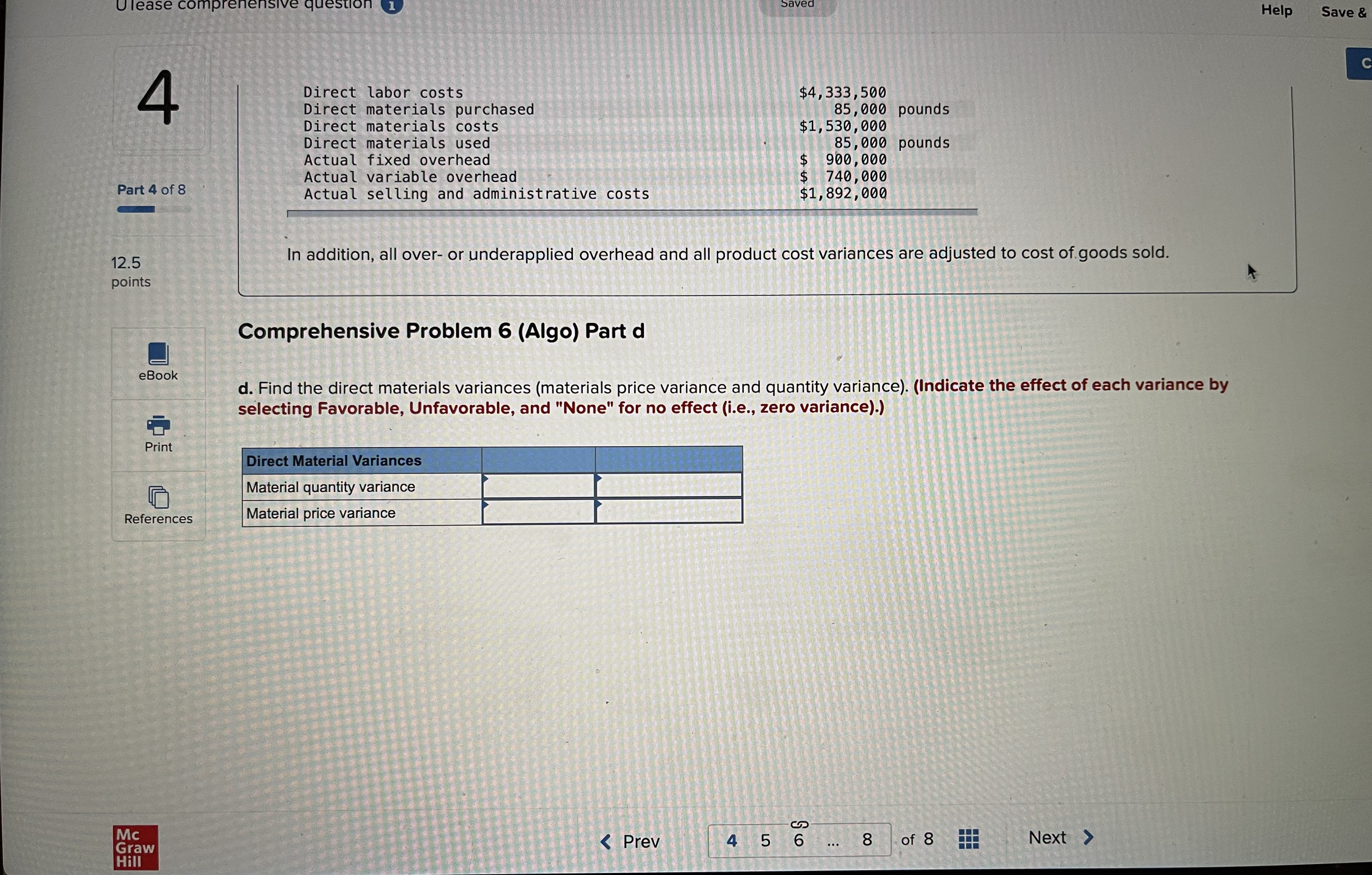 variable) overhead. References overhead 5 Check my work Actual selling and administrative