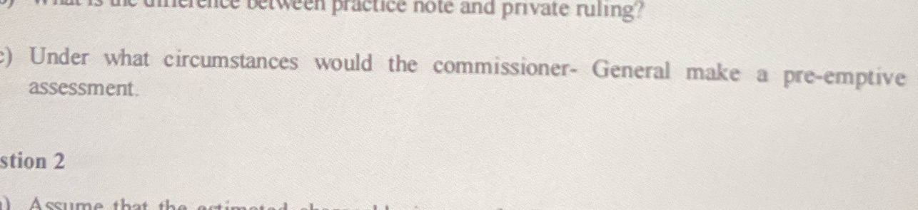 between practice note and private ruling? Under what circumstances would the