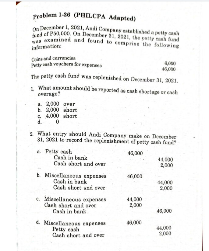 Problem 1-24 (PHILCPA Adapted) Marjorie Company established a petty cash fund of