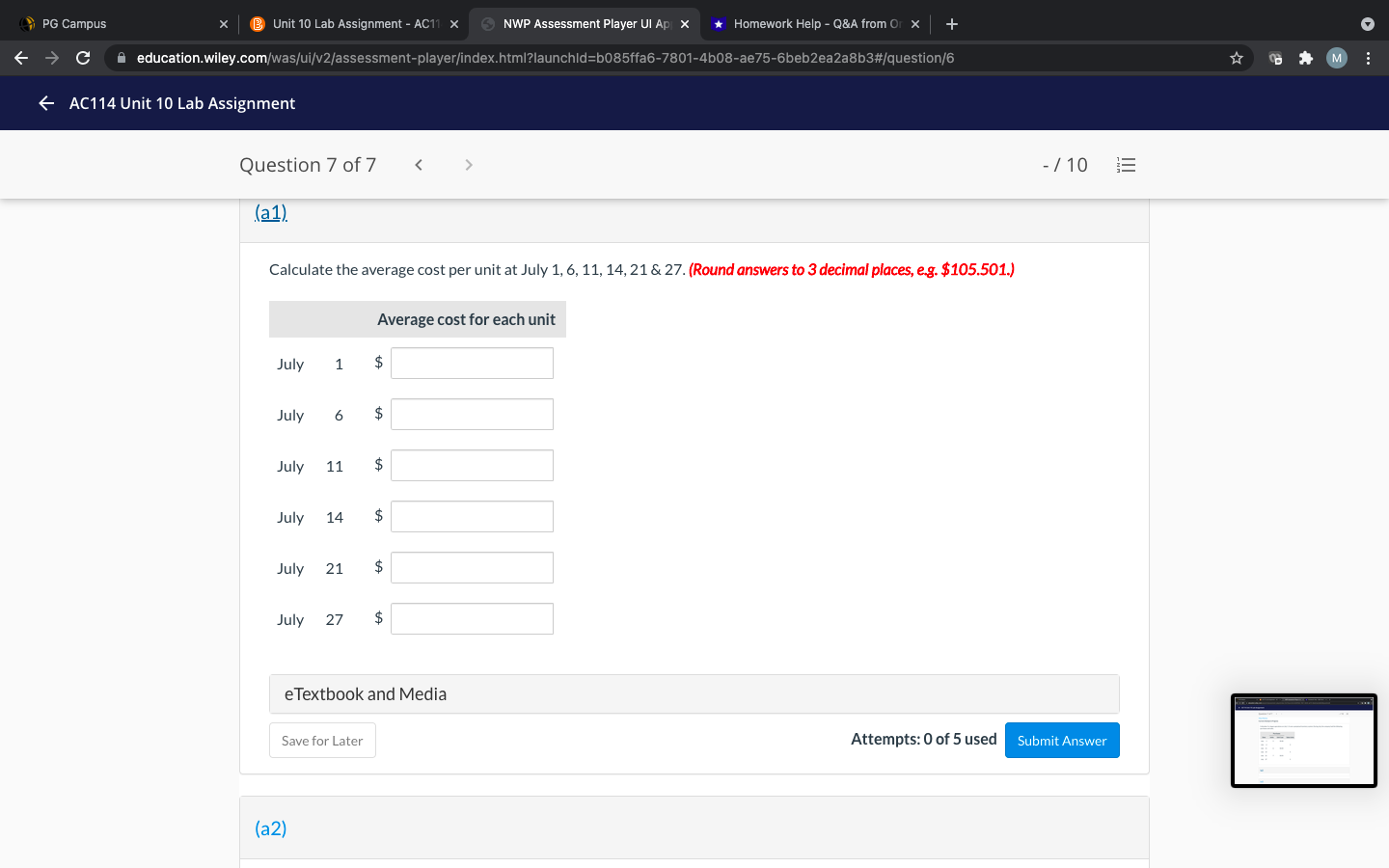 Current Attempt in Progress Waterway Department Store uses a perpetual inventory system.