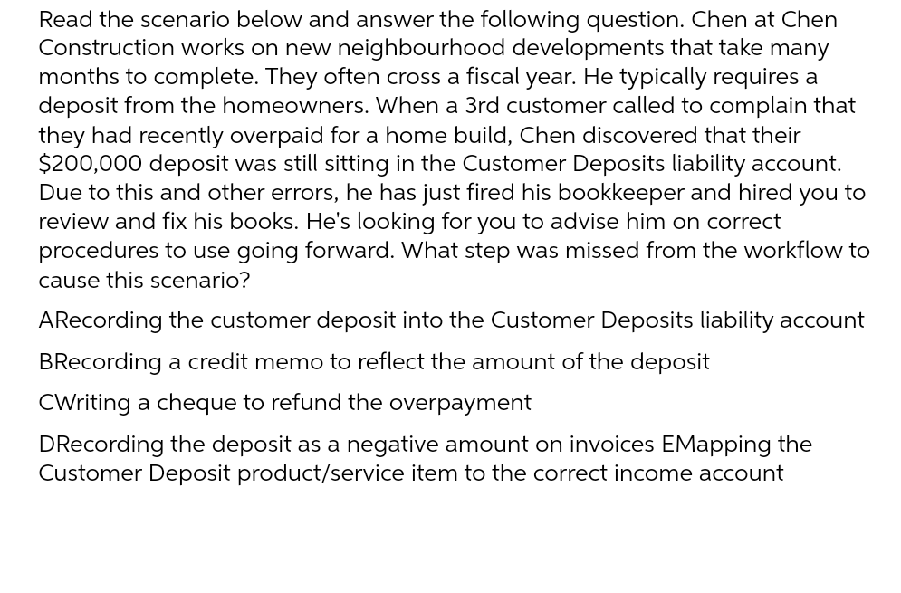  Read the scenario below and answer the following question. Chen at