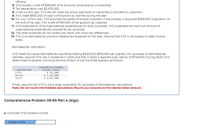 (Algo) [The following information applies to the questions displayed below] XYZ is