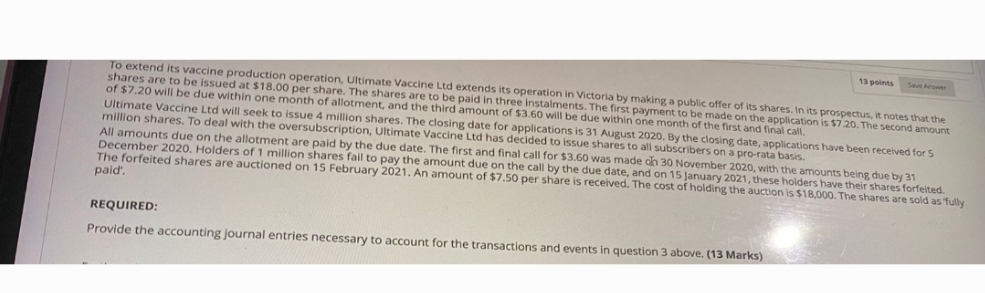 need help with this question 13 points To extend its vaccine production