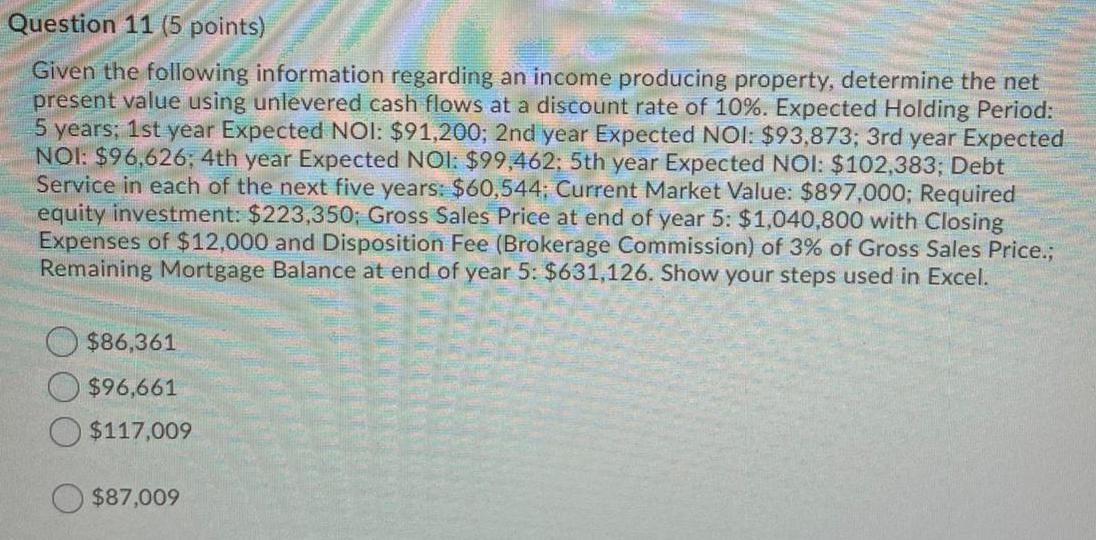 show all formulas in excel Question 11 (5 points) Given the following