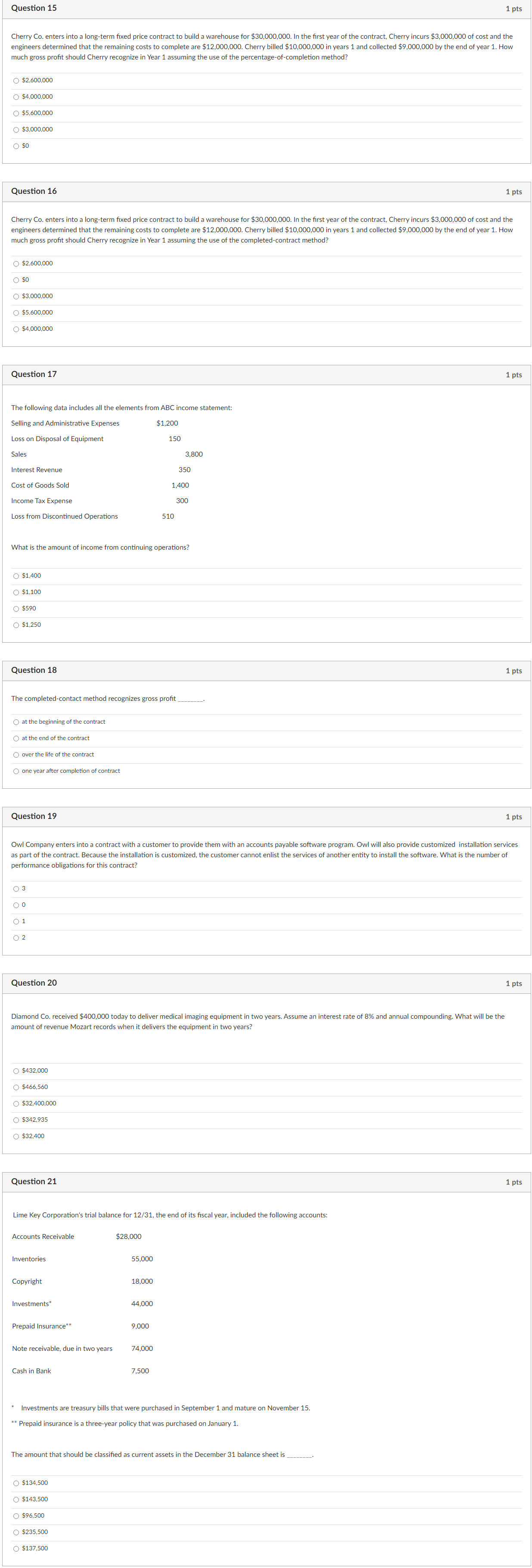 Question 15 1 pts Cherry Co. enters into a long-term fixed