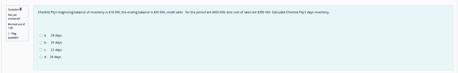 Only need Answer no need explanation Question 8 Chemist Pty's beginning balance