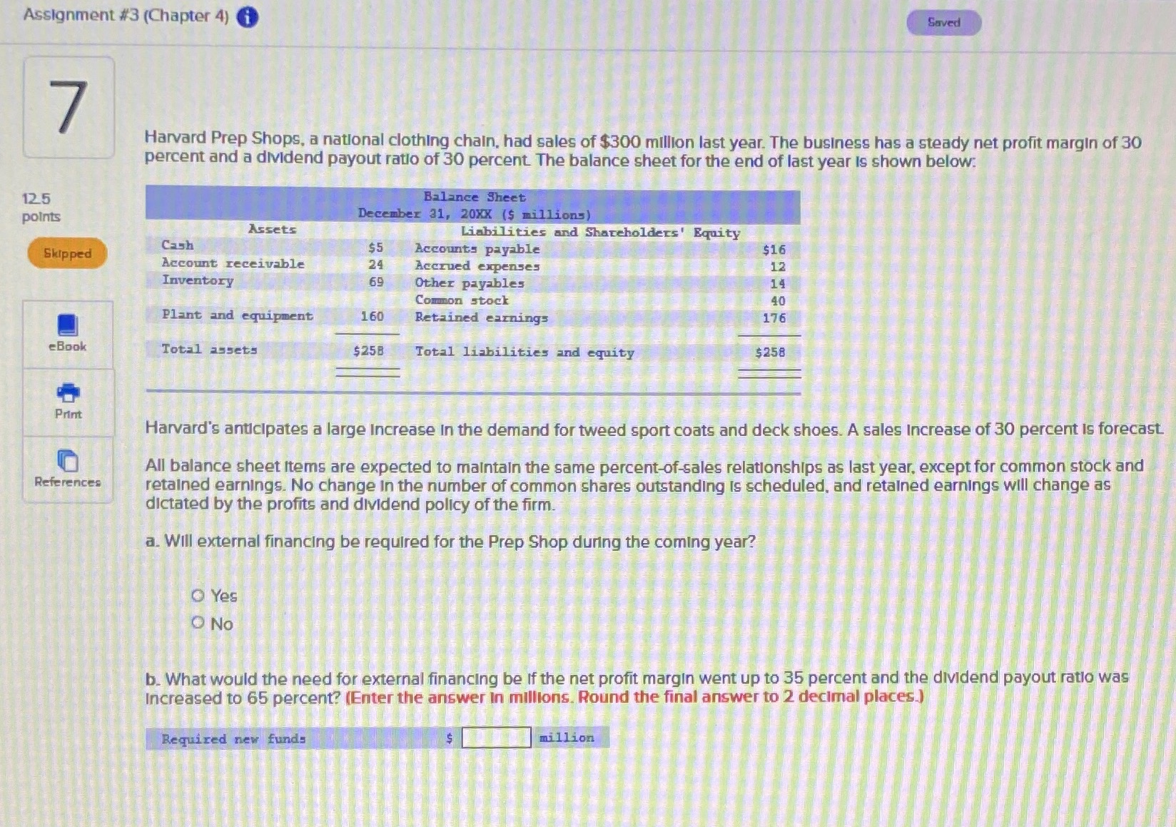  Assignment #3 (Chapter 4) Saved 7 Harvard Prep Shops, a national