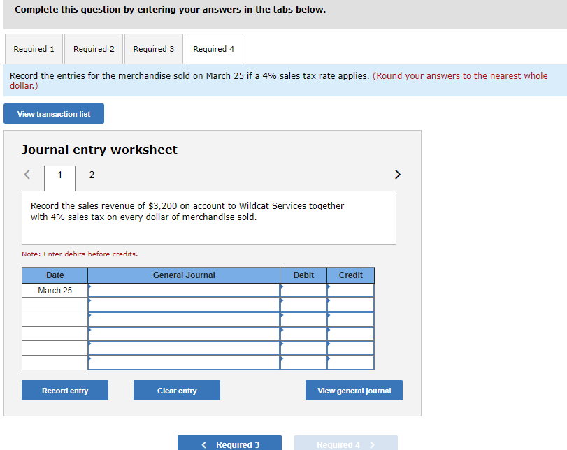 View transaction list Journal entry worksheet Record the cost of goods sold