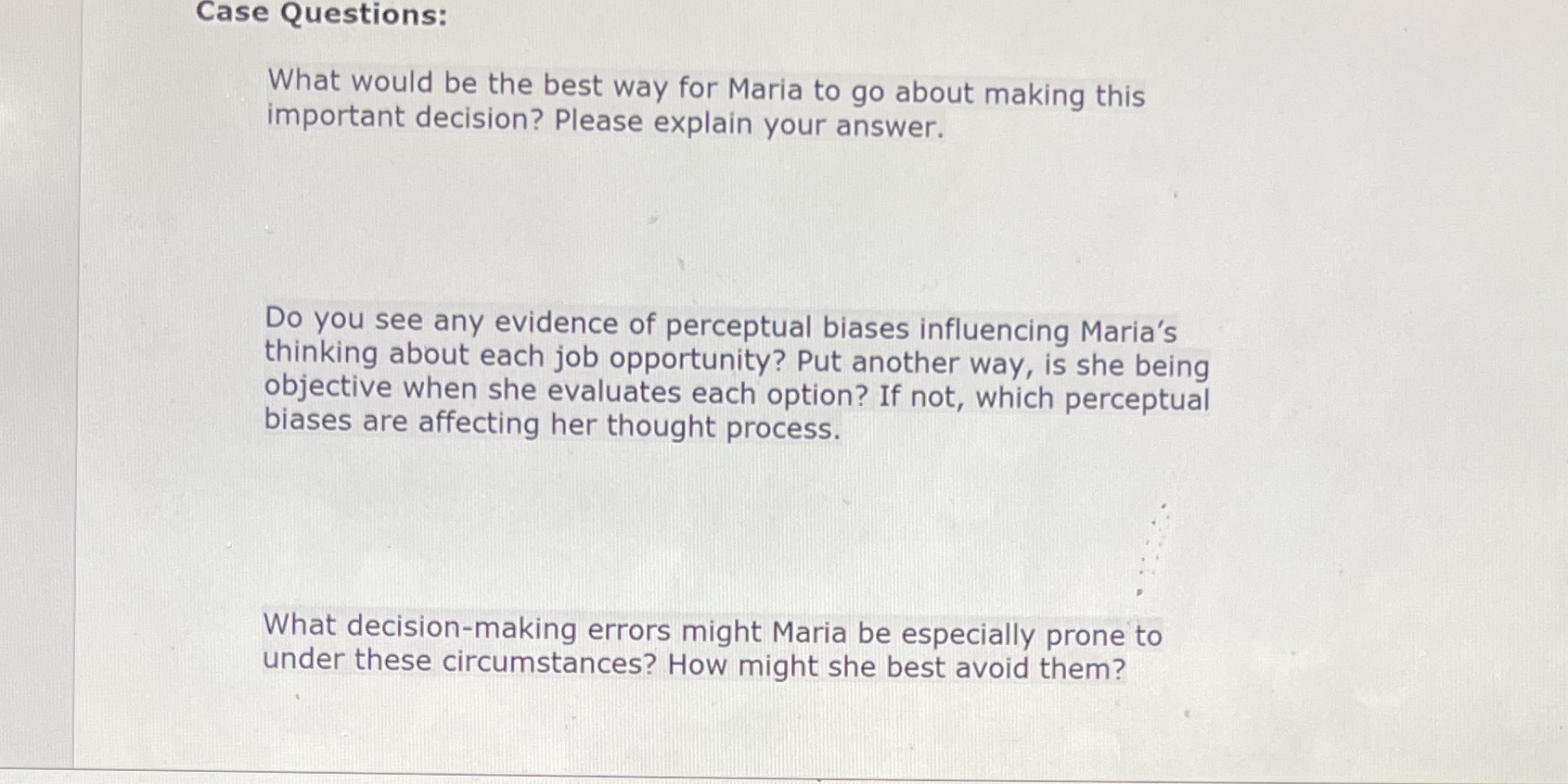 Intro organization behaviour Case Questions: What would be the best way for