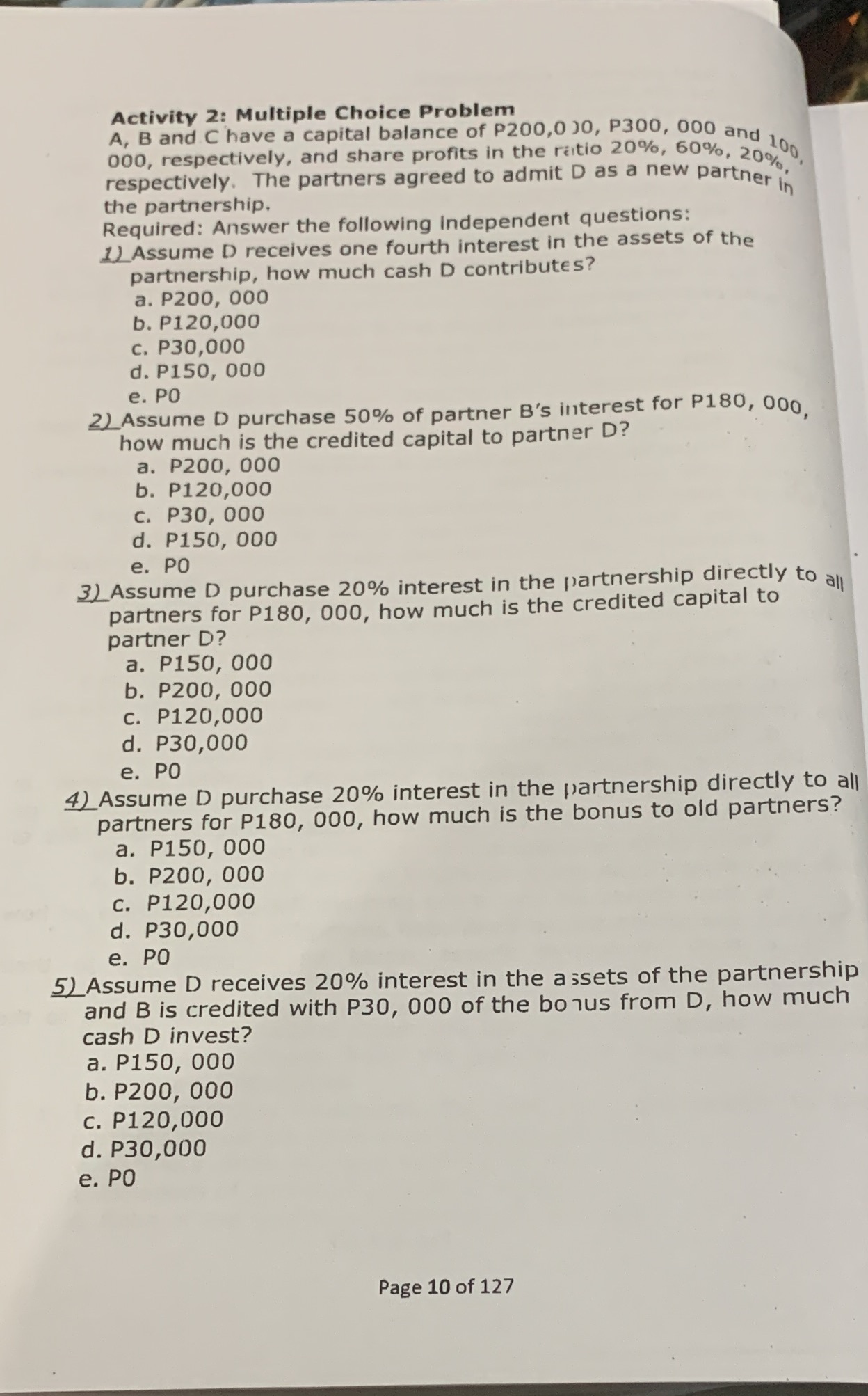Activity 2: Multiple Choice Problem A, B and C have a