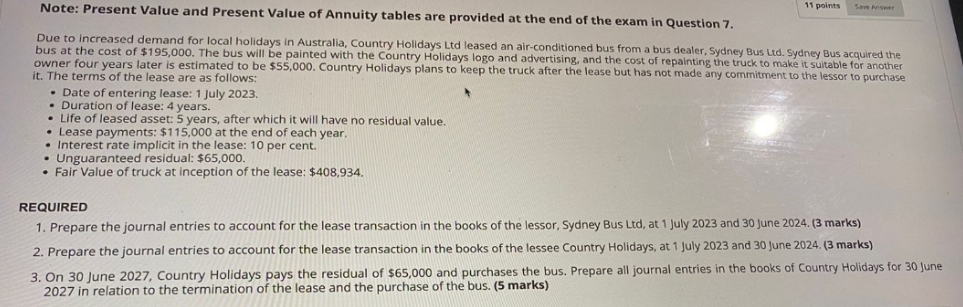 need help with this question 11 points Note: Present Value and Present