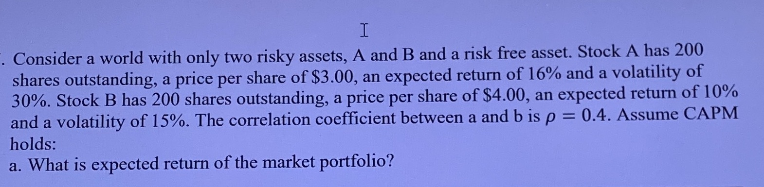 Question b. What is the volatility? I Consider a world with only