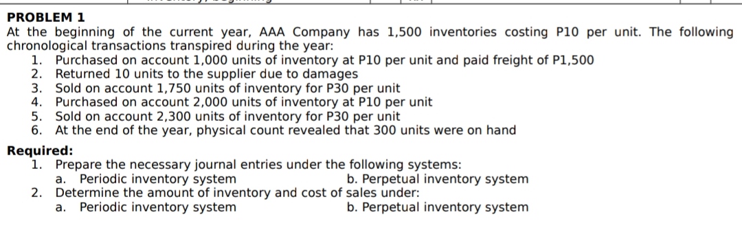  PROBLEM 1 At the beginning of the current year. AAA Company