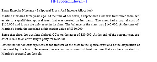  TIF Problem Eleven - 1 Exam Exercise Nineteen - 9 (Spousal