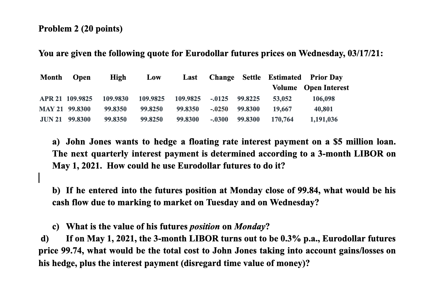PLZ HELP!! TY SO MUCH Problem 2 (20 points) You are given